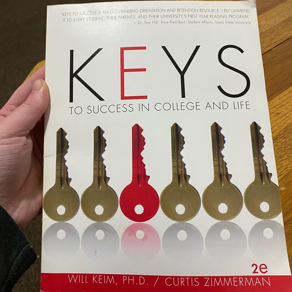 Keys to Success in College and Life by Curtis Zimmerman and Will Keim